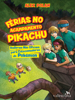cover image of Férias no Acampamento Pikachu